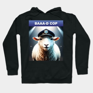 Just a Sheep Baaa-d cop 3 Hoodie